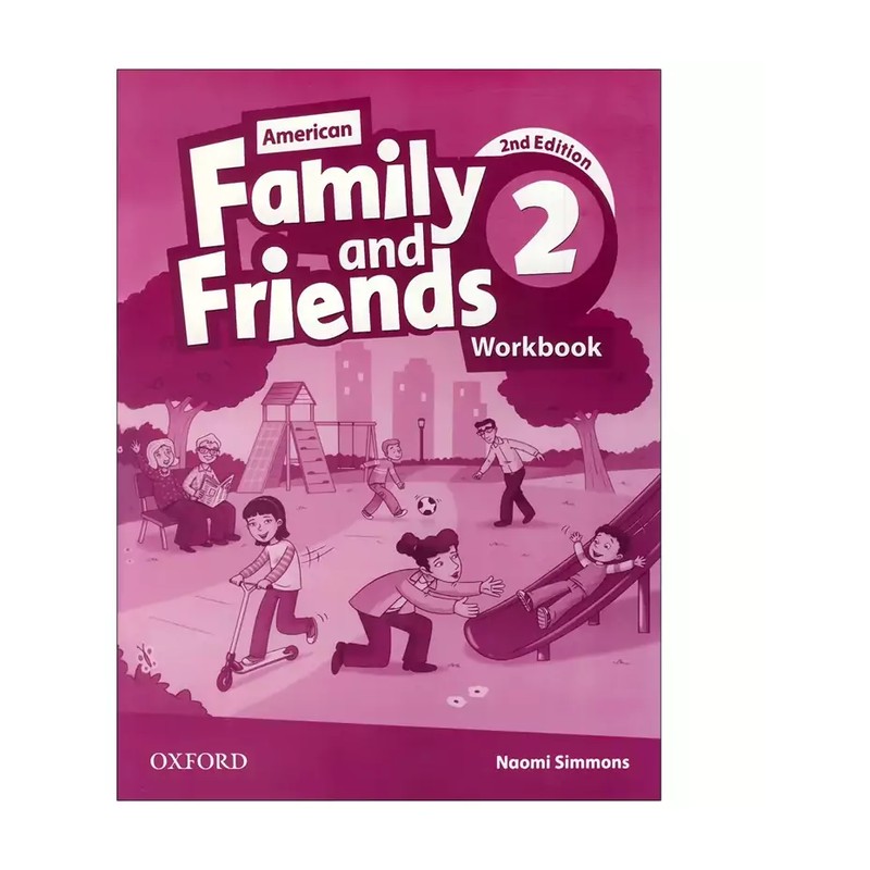 کتاب American Family and Friends1 2nd اثر جمعی از نویسندگان انتشارات Oxford