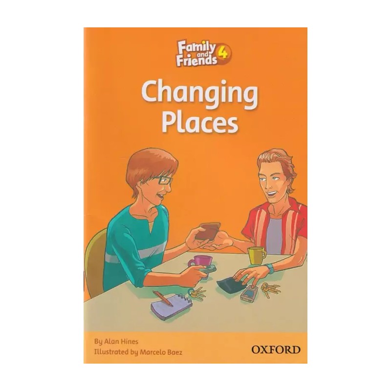 کتاب Family and Friends Readers 4: Changing Places (oxford university press ( آکسفورد ))