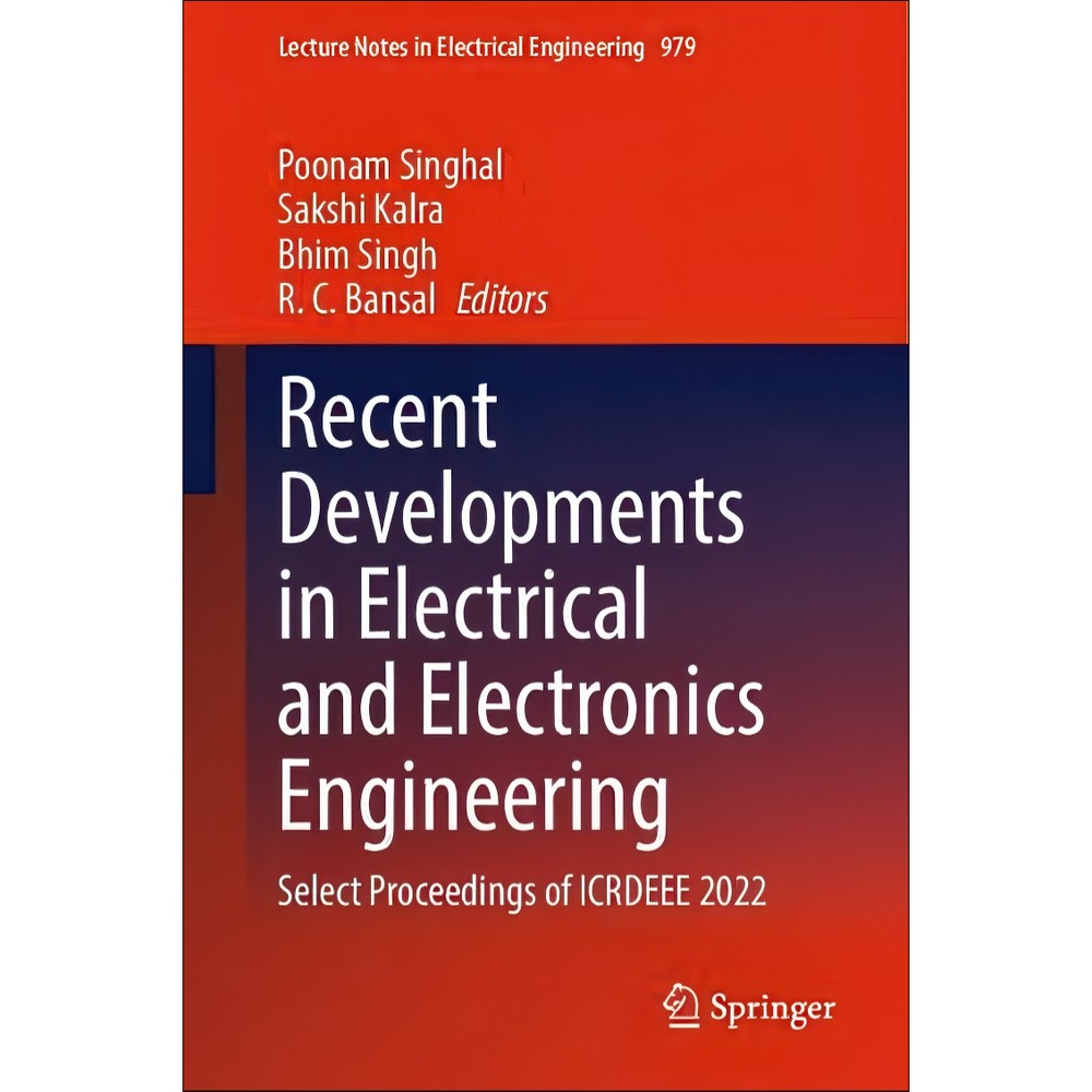 کتاب Recent Developments in Electrical and Electronics Engineering Select Proceedings of ICRDEEE 2022 اثر Poonam Sing...